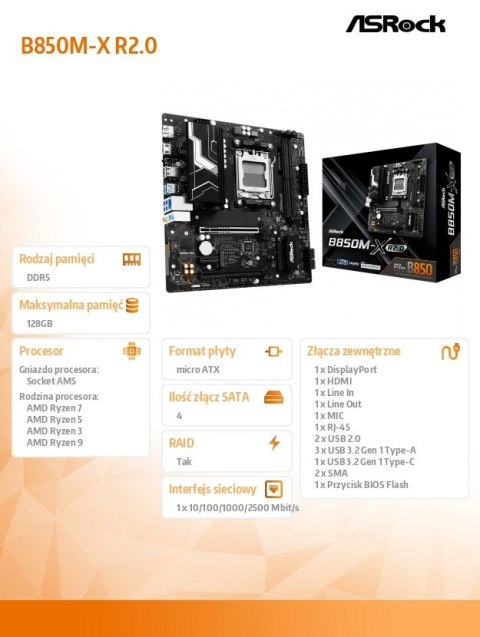 ASRock Płyta główna B850M-X R2.0 AM5 2DDR5 M.2 USBC mATX