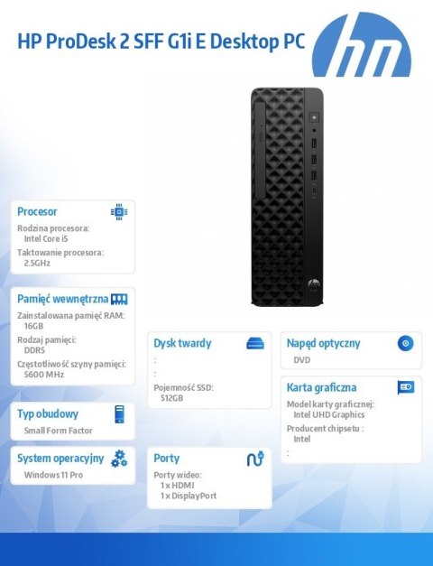 HP Inc. Desktop PD2 SFF G1i i5-14400 512GB/16GB/W11P B6ZC6ET