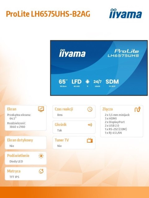 IIYAMA Monitor 65 cali LH6575UHS-B2AG,24/7,IPS,ANDROID.11,4K, WiFi, iiSignage2, FailOver, EShare, 24/7, full daisy chain