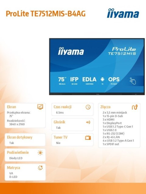 IIYAMA Monitor 75 cali TE7512MIS-B4AG 40pkt,IPS,4K,24/7,7H, ANDROID 14, RK3576, 8/128GB, EDLA, Essential