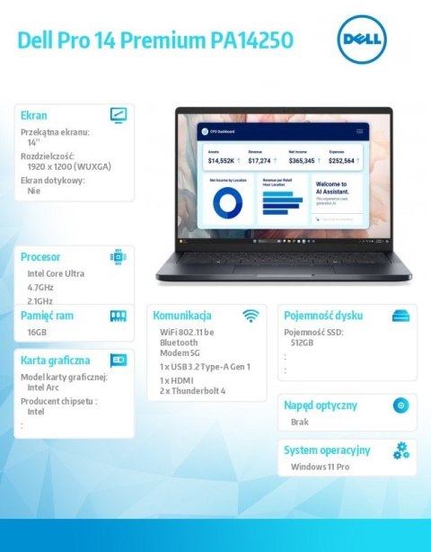 Dell Laptop Dell Pro 14 Premium PA14250 W11P U5-236V/16GB/512GB CL35/14.0 FHD+ 400nit/Arc/FgrPr/Cams&Mic/5G WWAN+BT/BcklKb/3C/vPro/3Y