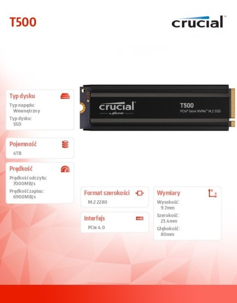 Crucial Dysk SSD T500 4TB M.2 NVMe 2280 PCIe 4.0 7000/6900 Radiator