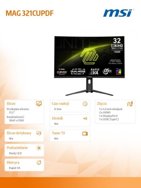 MSI Monitor MAG 321CUPDF 31.5 cala/LED/UHD/Curved/160HZ/Black