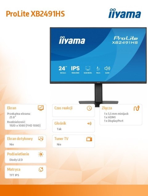 IIYAMA Monitor 23.8 cala XB2491HS-B1 IPS,HDMI,DP,1ms,350cd, 1500:1,120Hz,2x2W,HAS150 (PIVOT)