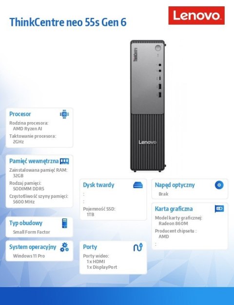 Lenovo Komputer ThinkCentre Neo 55s G6 SFF 13FK001QPB W11Pro 7 350/32GB/1TB/INT/3YRS OS
